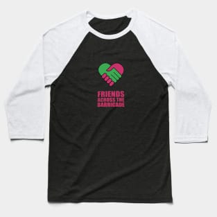 Friends Across Baseball T-Shirt